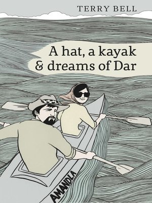 cover image of A hat, a kayak and dreams of Dar